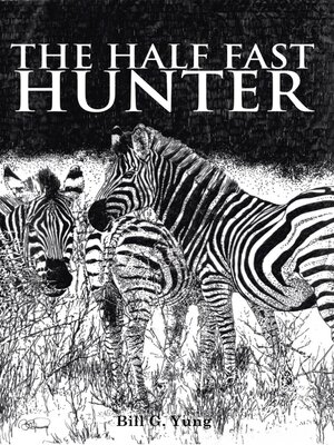 cover image of The Half Fast Hunter